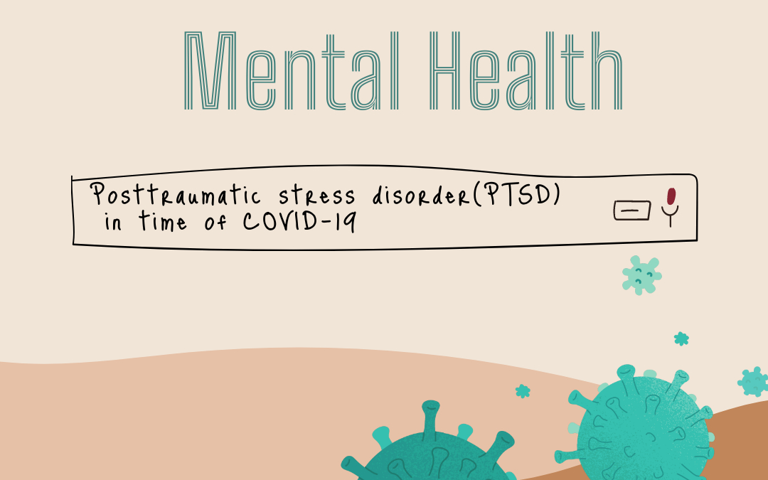 Η Διαταραχή Μετατραυματικού Στρες (PTSD) στην Covid-19 εποχή